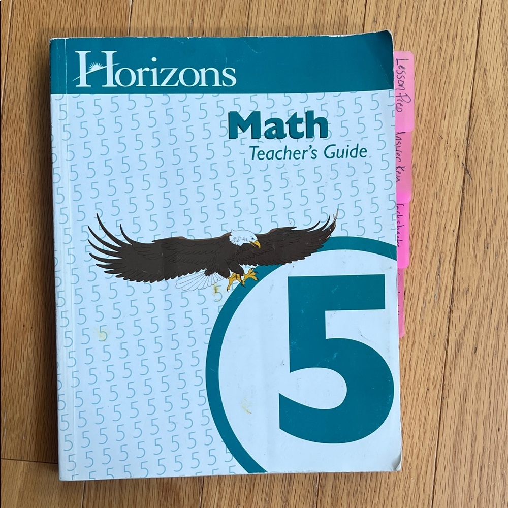 Horizons Math 5th Grade Teacher's Guide - Level 5 5th Grade Math Curriculum Book